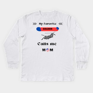 My Favorite SOLDIER Calls Me MOM Kids Long Sleeve T-Shirt